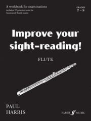 あなたの初見能力を上達させる！フルート グレード７－８  (ポール・ハリス)【Improve Your Sight-Reading! Flute -Grade7-8】