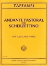 アンダンテ・パストラルとスケルツェッティーノ（ポール・タファネル）  (フルート＋ピアノ)【Andante Pastoral And Scherzettino】