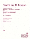 組曲・ロ短調（バッハ）  (フルート＋ピアノ)【SUITE IN B MINOR】