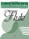 クラシック・フェスティバル・フルートソロ曲集・Vol.2  (フルート)【Classic Festival Solos Volume 2(Flute)】