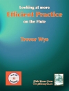 効率のよいフルート練習本（トレバー・ワイ）  (フルート)【Looking At More Efficient Practice On The Flute】