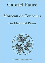 コンクール用小品（ガブリエル・フォーレ）  (フルート＋ピアノ)【Morceau De Concours】