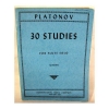30の練習曲  (ニコラス・ヴァシリー・プラトーノフ)【30 Studies】