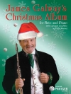 ジェームズ・ゴールウェイ・クリスマス・アルバム  (フルート＋ピアノ)【James Galway's Christmas Album】