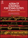初級者のためのソナチネ集  (フルート＋ピアノ)【Album Of Sonatinas For Young Flutists】