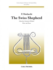スイス・シェパード（ピエトロ・モルラッキ）  (フルート＋ピアノ)【The Swiss Shepherd】