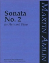 ソナタ・No.2（マーティン・アムリン）  (フルート＋ピアノ)【Sonata No. 2】
