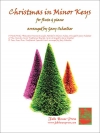 短調のクリスマス曲集  (フルート＋ピアノ)【Christmas In Minor Keys】