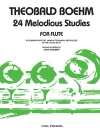 24のメロディアスな練習曲・作品37（テオバルト・ベーム）  (フルート)【24 Melodious Studies Opus 37】