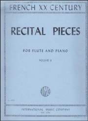 20世紀のフランス人作曲家によるリサイタル曲集・第2巻  (フルート＋ピアノ)【French Xx Century Recital Pieces:Volume II】