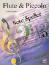 ノート・スペラー（フルートとピッコロ）  (フレッド・ウェバー)【Flute and Piccolo Note Speller】