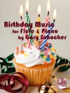 バースデイ・ミュージック（ゲイリー・ショッカー）  (フルート＋ピアノ)【Birthday Music】