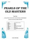 パール・オブ・ザ・オールド・マスター - Vol. Ⅰ  (フルート)【Pearls Of The Old Masters - Vol.1】