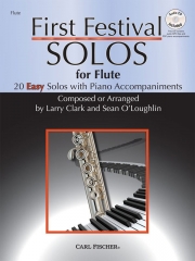 はじめてのフェスティバル・ソロ曲集  (フルート)【First Festival Solos for Flute】