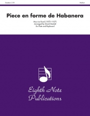 ハバネラ形式による小品（モーリス・ラヴェル）  (フルート＋ピアノ)【Piece en Forme de Habanera】