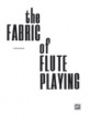 ファブリック・オブ・フルート・プレイング  (マーサ・リアリック)【The Fabric of Flute Playing】