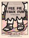 フィー・ファイ・フォー・ファン（ゲイリー・ショッカー）  (フルート＋ピアノ)【Fee Fie Faux Fum】