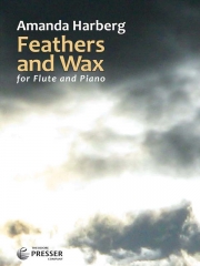 フェザーズ・アンド・ワックス（アマンダ・ハーバーグ）  (フルート＋ピアノ)【Feathers And Wax】