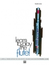 フルート演奏の学習・第1巻（フレデリック・ジェイコブス）（フルート）【Learn to Play the Flute!:Book 1】