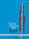 フルート演奏の学習・第2巻（ウィリアム・アイゼンハワー / チャールズ・グーズ）（フルート）【Learn to Play the Flute!:Book 2】
