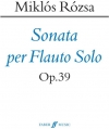 フルート・ソナタ・Op.39（ロージャ・ミクローシュ）【Flute Sonata, Op. 39】