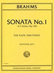 フルート・ソナタ・ヘ短調・Op.120 No.1 （ヨハネス・ブラームス）（フルート＋ピアノ）【Sonata in F minor, Opus 120, No.1】