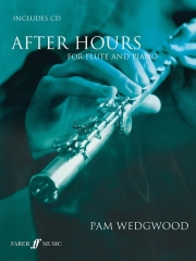 フルートとピアノのためのアフター・アワーズ（CD付）（フルート＋ピアノ）【After Hours for Flute and Piano (with CD)】