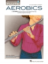 フルート・エアロビクス（ジェニファー・クリパート）【Flute Aerobics】