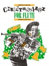 フルートのためのクリスマス・ジャズ（フルート+ピアノ）【Christmas Jazz for Flute】