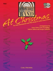 プレイング ウィズ ザ バンド - クリスマス編　（フルート）【Playing With The Band - At Chrismas】