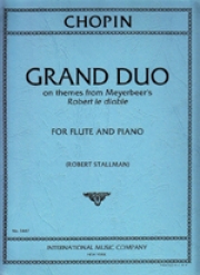 マイアベーアの「悪魔のロベール」によるグランド デュオ（フレデリック・ショパン）（フルート+ピアノ）　【Grand Duo on Themes from Meyerbeer’s Robert le Diable】