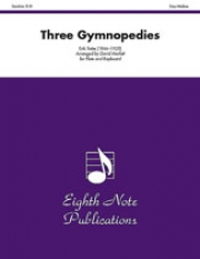 3つのジムノペディ（エリック・サティ）　(フルート＋ピアノ）【Three Gymnopedies】