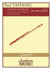 「ミニヨン」によるグランド・ファンタジー（ポール・タファネル）（フルート＋ピアノ）【Grande Fantaisie on Themes from Mignon by Thomas】