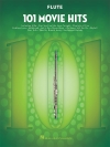 フルートの為のムービー・ヒッツ・101曲集　（フルート）【101 Movie Hits for Flute】