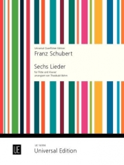 6つの歌曲（フランツ・シューベルト） (フルート＋ピアノ）【6 Lieder（6 Songs)】