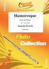 ユーモレスク（アントニン・ドヴォルザーク）  (フルート＋ピアノ）【Humoresque】