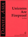 ユニコーンは燃えない（ダルニア・アジア）  (フルート）【Unicorns Are Fireproof】