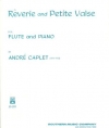 夢と小さなワルツ（アンドレ・カプレ） (フルート＋ピアノ）【Reverie And Petite Valse】