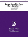 ラルゴ・カンタービレ「フルート ソナタ第１番」より（ジャン・バティスト・ルイエ）（フルート+ピアノ）【Largo Cantabile (from Flute Sonata #1)】