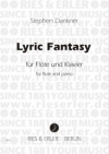 リリック・ファンタジー（スティーヴン・ダンクナー）   (フルート+ピアノ)【Lyric Fantasy】