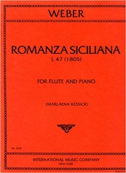 ロマンツァ・シチリアーナ・J.47（カール・マリア・フォン・ウェーバー）  (フルート+ピアノ)【Romanza Siciliana, J. 47】