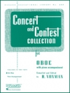 オーボエのためのコンサート&コンテスト・コレクション（オーボエ+ピアノ）【Concert and Contest Collection for Oboe】