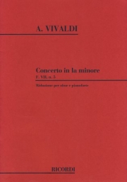 協奏曲・イ短調・FVII #5 (RV461)（アントニオ・ヴィヴァルディ）（オーボエ+ピアノ）【Concerto In A Minore Fvii #5 Rv461】