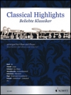 クラシカル・ハイライト（オーボエ+ピアノ）【Classical Highlights】