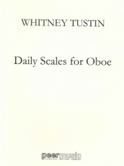 デイリー・スケール・フォー・オーボエ  (ホイットニー・タスティン)【Daily Scales for Oboe】