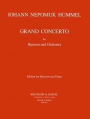 大協奏曲・ヘ長調（ヨハン・ネポムク・フンメル）（バスーン）【Grand Concerto In F Major】