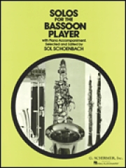 バスーン奏者の為のソロ曲集（バスーン+ピアノ）【Solos for the Bassoon Player】