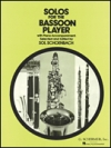バスーン奏者の為のソロ曲集（バスーン+ピアノ）【Solos for the Bassoon Player】