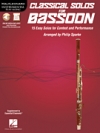バスーンの為のクラシカル・ソロ曲集（バスーン）【Classical Solos for Bassoon・Play-Along 】