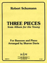 3つの小品（ロベルト・シューマン）（バスーン+ピアノ）【THREE PIECES. ALBUM FOR THE YOUNG】